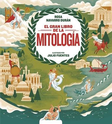 GRAN LIBRO DE LA MITOLOGÍA, EL  | 9788417922191 | NAVARRO, ROSA | Llibreria La Gralla | Llibreria online de Granollers