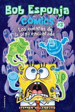 BOB ESPONJA LOS CUENTOS DE LA PIÑA ENCANTADA | 9788417305918 | HILLENBURG, STEPHEN | Llibreria La Gralla | Llibreria online de Granollers