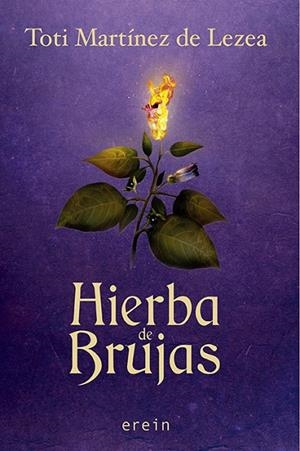 HIERBA DE BRUJAS | 9788491095026 | MARTÍNEZ DE LEZEA GARCÍA, TOTI | Llibreria La Gralla | Llibreria online de Granollers