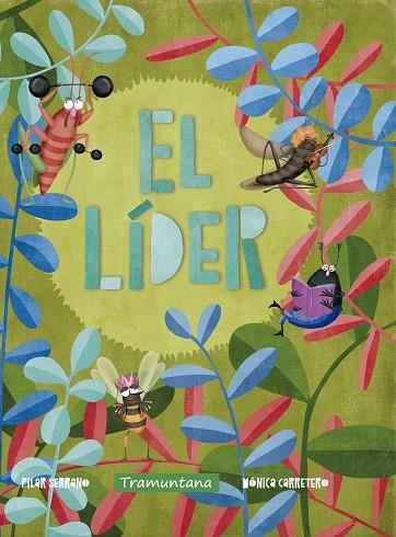 LÍDER, EL | 9788417303310 | SERRANO BURGOS, PILAR | Llibreria La Gralla | Llibreria online de Granollers