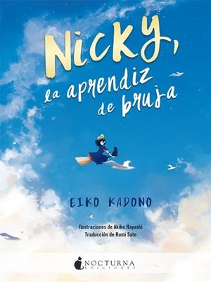 NICKY, LA APRENDIZ DE BRUJA | 9788417834333 | KADONO, EIKO | Llibreria La Gralla | Librería online de Granollers