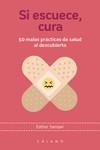 SI ESCUECE, CURA | 9788416742165 | SAMPER MARTÍNEZ, ESTHER | Llibreria La Gralla | Librería online de Granollers