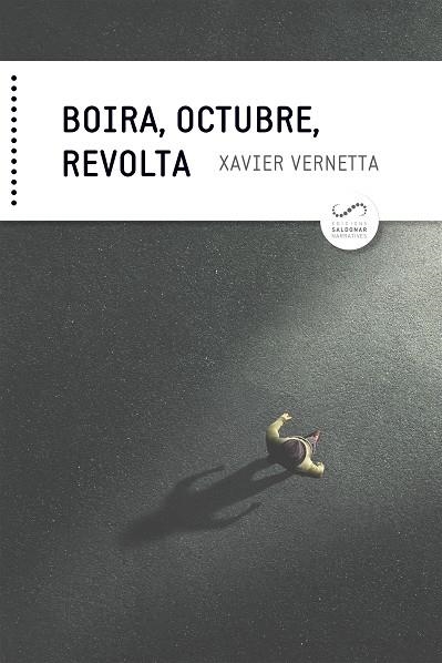 BOIRA, OCTUBRE, REVOLTA | 9788417611231 | VERNETTA GALLART, XAVIER | Llibreria La Gralla | Llibreria online de Granollers