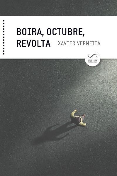 BOIRA, OCTUBRE, REVOLTA | 9788417611231 | VERNETTA GALLART, XAVIER | Llibreria La Gralla | Librería online de Granollers