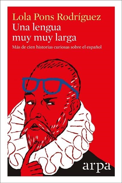 UNA LENGUA MUY MUY LARGA | 9788416601530 | PONS RODRÍGUEZ, LOLA | Llibreria La Gralla | Librería online de Granollers