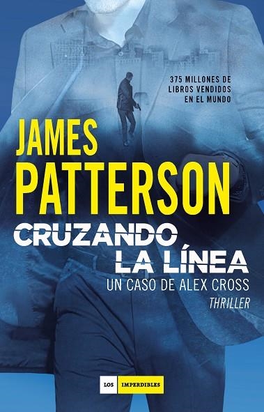 CRUZANDO LA LÍNEA | 9788417761455 | PATTERSON, JAMES | Llibreria La Gralla | Llibreria online de Granollers