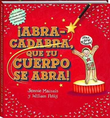 ABRACADABRA QUE TU CUERPO SE ABRA | 9788417497491 | PETTY, WILLIAM/MAIZELS, JENNIE | Llibreria La Gralla | Llibreria online de Granollers