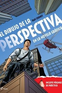 DIBUJO DE LA PERSPECTIVA EN LA NOVELA GRÁFICA, EL | 9788417656201 | COONEY, DAN | Llibreria La Gralla | Llibreria online de Granollers