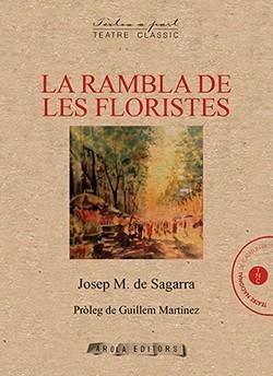 RAMBLA DE LES FLORISTES, LA | 9788412027945 | SEGARRA, JOSEP MARIA DE | Llibreria La Gralla | Llibreria online de Granollers