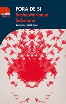 FORA DE SI | 9788417353070 | SALZMANN, SASHA MARIANNA | Llibreria La Gralla | Librería online de Granollers