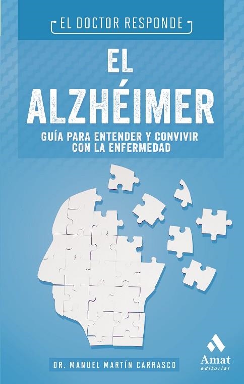 ALZHEIMER, EL  | 9788497357722 | MARTÍN CARRASCO, MANUEL | Llibreria La Gralla | Librería online de Granollers