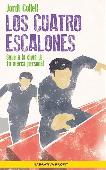 CUATRO ESCALONES, LOS  | 9788417942021 | COLLELL LÓPEZ, JORDI | Llibreria La Gralla | Librería online de Granollers
