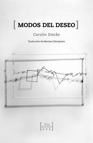 MODOS DEL DESEO | 9788417348045 | EMCKE, CAROLIN | Llibreria La Gralla | Llibreria online de Granollers