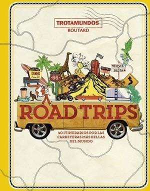 ROAD TRIPS | 9788417245207 | GLOAGUEN, PHILIPPE | Llibreria La Gralla | Librería online de Granollers