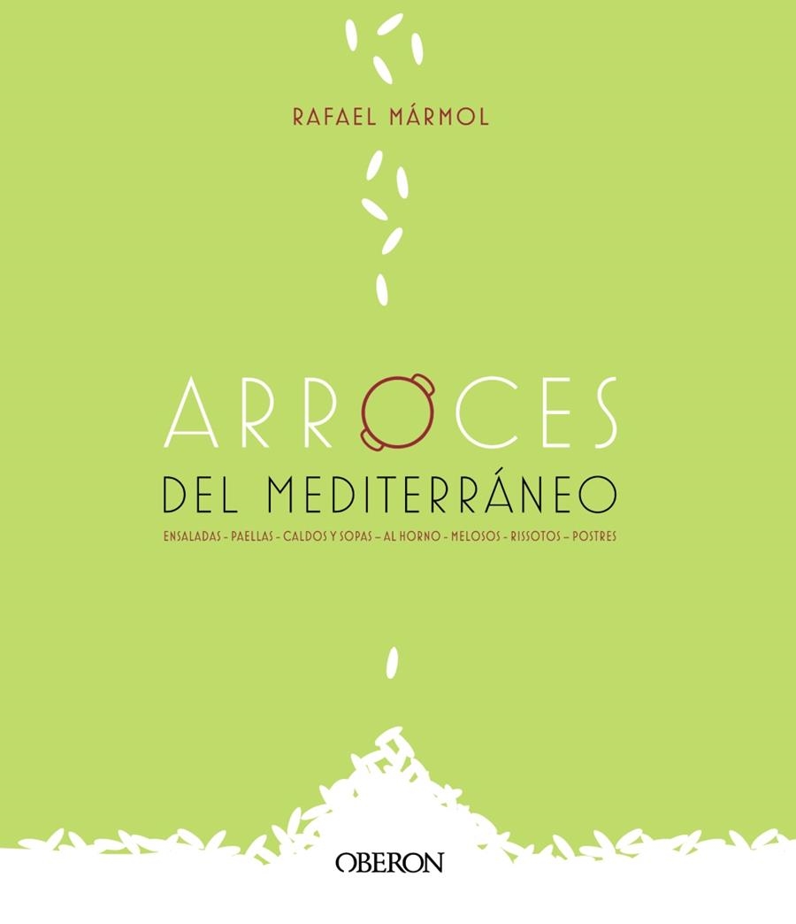 ARROCES DEL MEDITERRÁNEO | 9788441542006 | MÁRMOL, RAFAEL | Llibreria La Gralla | Llibreria online de Granollers