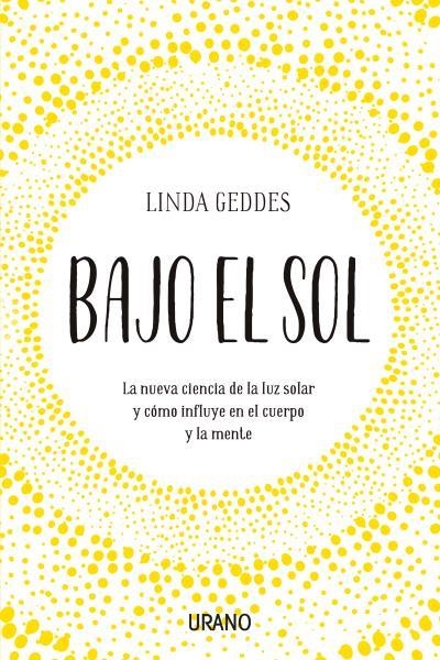 BAJO EL SOL | 9788416720835 | GEDDES, LINDA | Llibreria La Gralla | Llibreria online de Granollers
