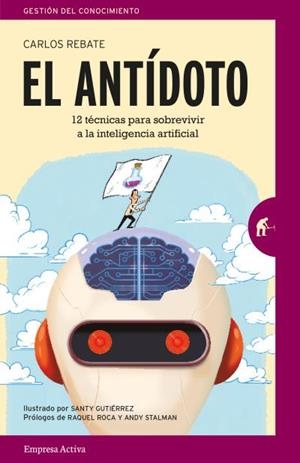 ANTIDOTO, EL | 9788416997213 | REBATE, CARLOS/GUTIÉRREZ GÓMEZ, SANTIAGO | Llibreria La Gralla | Librería online de Granollers
