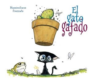 GATO GAFADO, EL | 9788491453178 | FREZZATO, MASSIMILIANO | Llibreria La Gralla | Librería online de Granollers