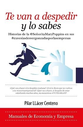 TE VAN A DESPEDIR Y LO SABES | 9788417954741 | LLÁCER CENTENO, PILAR | Llibreria La Gralla | Llibreria online de Granollers