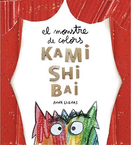 MONSTRE DE COLORS KAMISHIBAI, EL | 9788417749248 | LLENAS SERRA, ANNA | Llibreria La Gralla | Librería online de Granollers