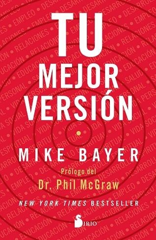 TU MEJOR VERSIÓN | 9788418000058 | BAYER, MIKE | Llibreria La Gralla | Llibreria online de Granollers