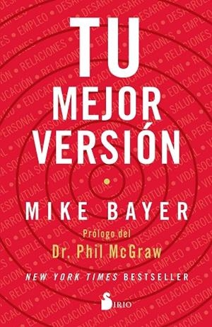 TU MEJOR VERSIÓN | 9788418000058 | BAYER, MIKE | Llibreria La Gralla | Llibreria online de Granollers