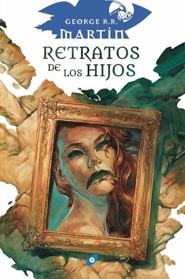 RETRATOS DE LOS HIJOS | 9788417507428 | MARTIN, GEORGE R.R. | Llibreria La Gralla | Llibreria online de Granollers