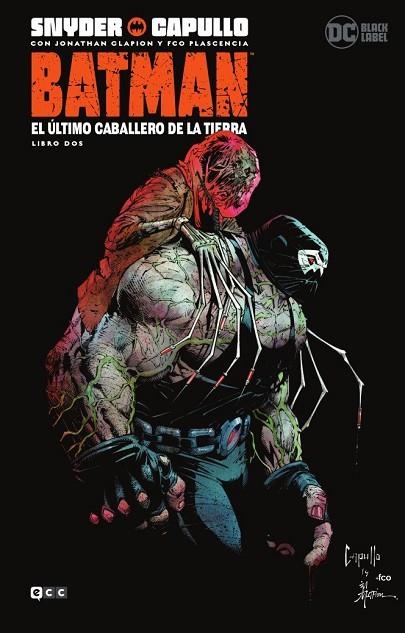 BATMAN: EL ÚLTIMO CABALLERO DE LA TIERRA - LIBRO DOS | 9788418043567 | SNYDER, SCOTT | Llibreria La Gralla | Llibreria online de Granollers