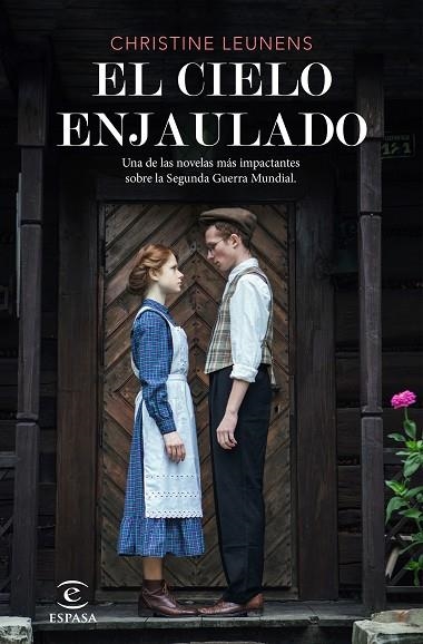 CIELO ENJAULADO, EL | 9788467056624 | LEUNENS, CHRISTINE | Llibreria La Gralla | Librería online de Granollers