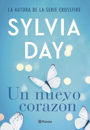 UN NUEVO CORAZÓN | 9788408216827 | DAY, SYLVIA | Llibreria La Gralla | Librería online de Granollers
