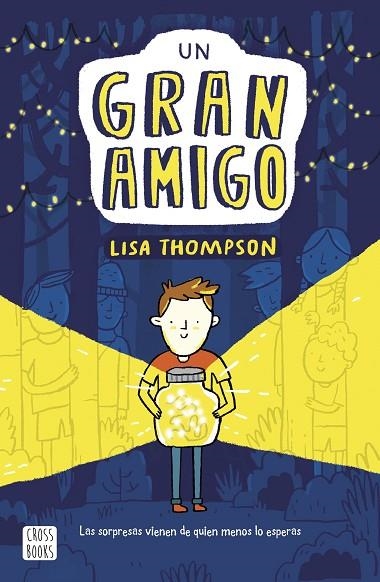 UN GRAN AMIGO | 9788408217237 | THOMPSON, LISA | Llibreria La Gralla | Librería online de Granollers