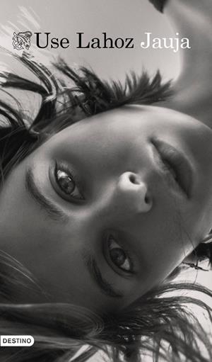 JAUJA | 9788423356416 | LAHOZ, USE | Llibreria La Gralla | Librería online de Granollers