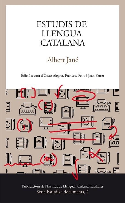 ESTUDIS DE LLENGUA CATALANA | 9788499844916 | JANE, ALBERT | Llibreria La Gralla | Librería online de Granollers