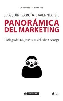 PANORÁMICA DEL MARKETING | 9788491806295 | GARCÍA-LAVERNIA GIL, JOAQUÍN RAFAEL | Llibreria La Gralla | Llibreria online de Granollers