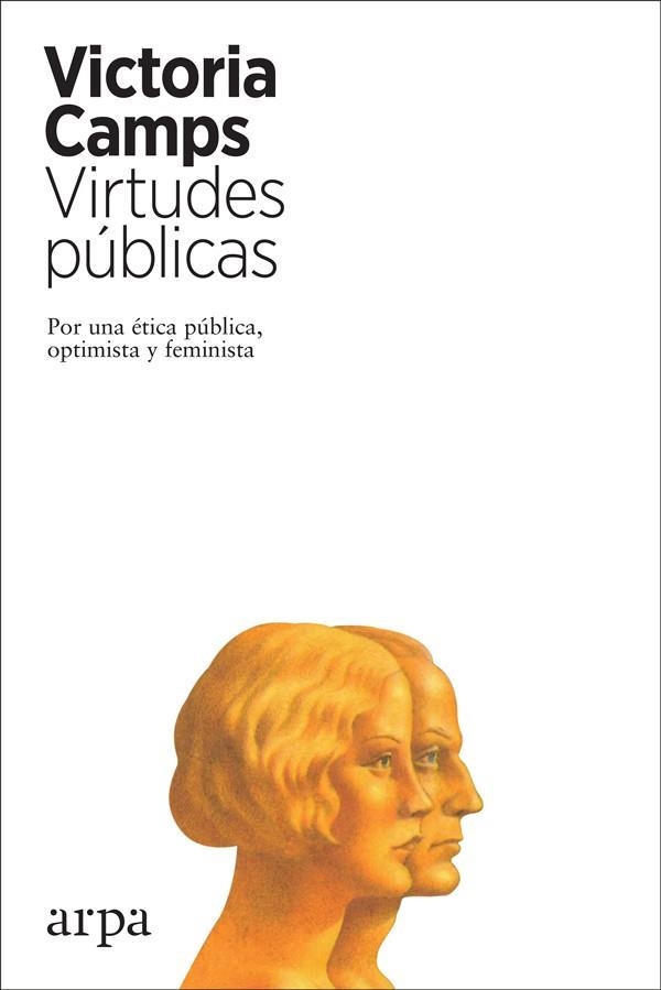 VIRTUDES PÚBLICAS | 9788417623265 | CAMPS CERVERA, VICTORIA | Llibreria La Gralla | Llibreria online de Granollers