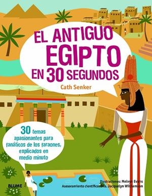 ANTIGUO EGIPTO EN 30 SEGUNDOS, EL | 9788417757632 | SENKER, CATH/WILLIAMSON, JACQUELYN | Llibreria La Gralla | Librería online de Granollers