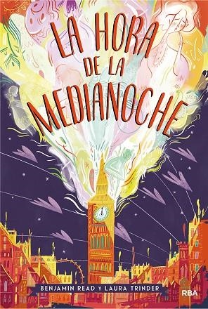 HORA DE LA MEDIANOCHE, LA | 9788427212763 | READ BENJAMIN/TRINDER LAURA | Llibreria La Gralla | Librería online de Granollers