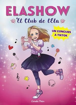 CONCURS A TIKTOK ELASHOW 1. | 9788491379300 | MARTÍNEZ, ELAIA | Llibreria La Gralla | Librería online de Granollers