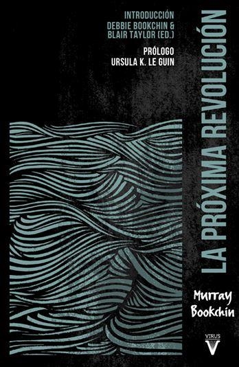 PRÓXIMA REVOLUCIÓN, LA  | 9788492559961 | BOOKCHIN, MURRAY | Llibreria La Gralla | Librería online de Granollers