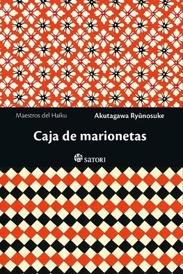 CAJA DE MARIONETAS | 9788417419325 | AKUTAGAWA, RYUNOSUKE | Llibreria La Gralla | Librería online de Granollers
