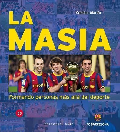 MASIA, LA  FORMANDO PERSONAS MÁS ALLÁ DEL DEPORTE | 9788417760649 | MARTÍN VIDAL, CRISTIAN | Llibreria La Gralla | Librería online de Granollers
