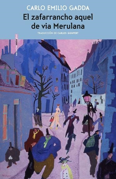 ZAFARRANCHO AQUEL DE VIA MERULANA, EL  | 9788417517403 | GADDA, CARLO EMILIO | Llibreria La Gralla | Librería online de Granollers