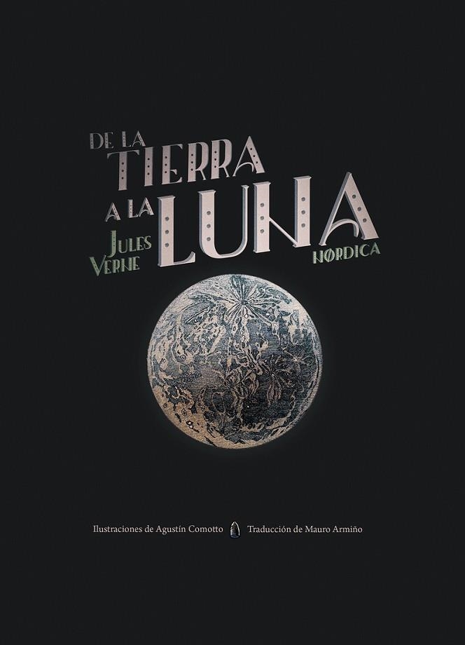 DE LA TIERRA A LA LUNA | 9788417651855 | VERNE, JULES | Llibreria La Gralla | Llibreria online de Granollers