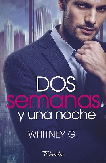 DOS SEMANAS Y UNA NOCHE | 9788417683658 | WHITNEY, G.  | Llibreria La Gralla | Llibreria online de Granollers