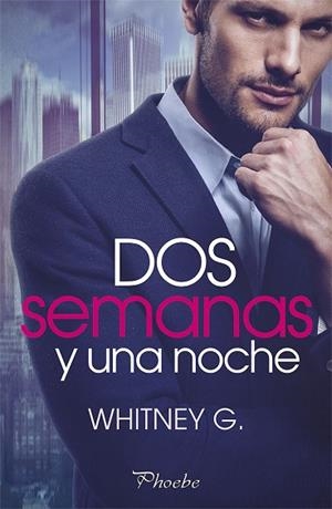 DOS SEMANAS Y UNA NOCHE | 9788417683658 | WHITNEY, G.  | Llibreria La Gralla | Llibreria online de Granollers