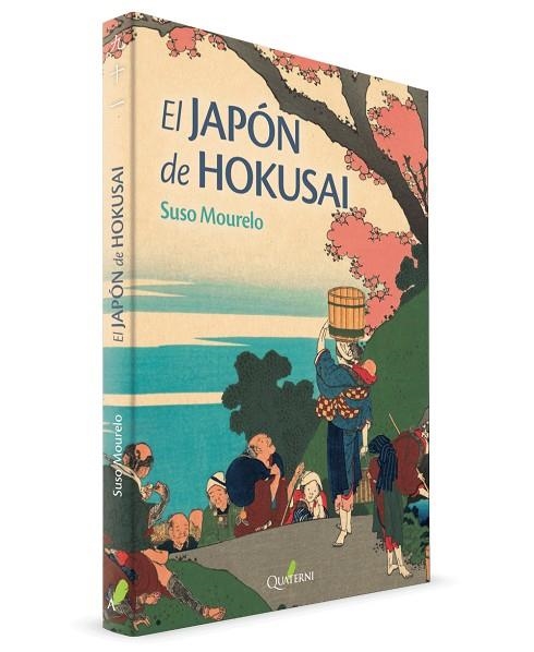 JAPÓN DE HOKUSAI, EL  | 9788412044621 | MOURELO, SUSO | Llibreria La Gralla | Librería online de Granollers