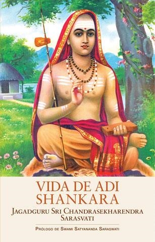 VIDA DE ADI SHANKARA | 9788494906930 | SWAMI CHANDRASEKHARENDRA SARASVATI | Llibreria La Gralla | Librería online de Granollers
