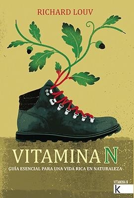 VITAMINA N | 9788416721511 | LOUV, RICHARD | Llibreria La Gralla | Librería online de Granollers