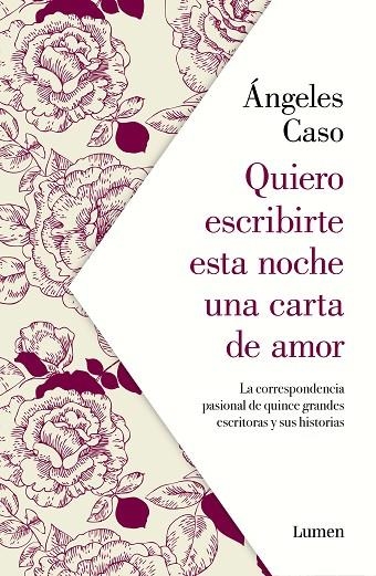 QUIERO ESCRIBIRTE ESTA NOCHE UNA CARTA DE AMOR | 9788426407122 | CASO, ÁNGELES | Llibreria La Gralla | Llibreria online de Granollers