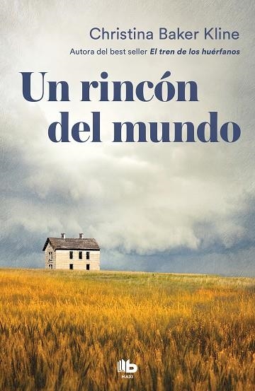 RINCÓN DEL MUNDO, UN (BOLSILLO) | 9788413140896 | BAKER KLINE, CHRISTINA | Llibreria La Gralla | Librería online de Granollers